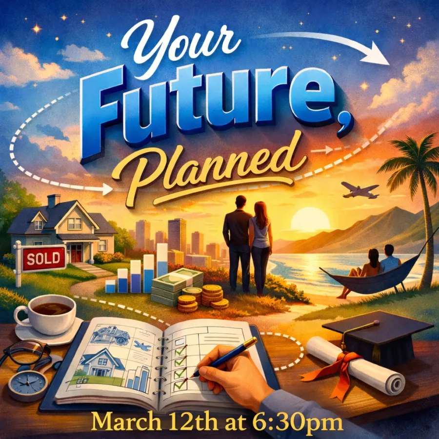 Your Future, Planned